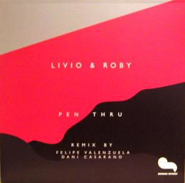 Livio & Roby/Pen Thru EP (12")