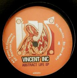 Vincent Inc/Abstract Life EP (12")