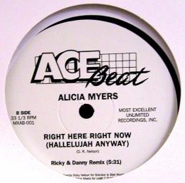 Alicia Myers/Right Here Right Now (12")