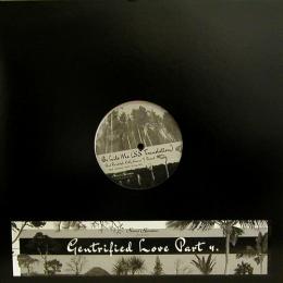 Theo Parrish/Gentrified Love Part 4 (12")
