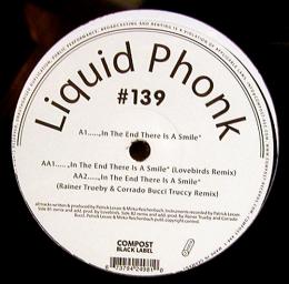Liquid Phonk/In The End There Is A Smile (12")