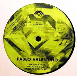 Pablo Valentino/My Son's Smile EP (12")
