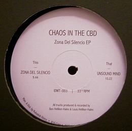 Chaos in the CBD/Zona Del Silencio EP (12")