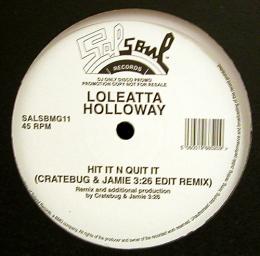 Loleatta Holloway/Hit It N Qui It (12")